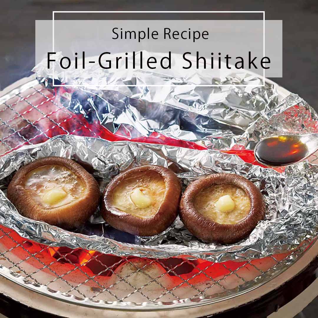 Foil-Grilled Shiitake