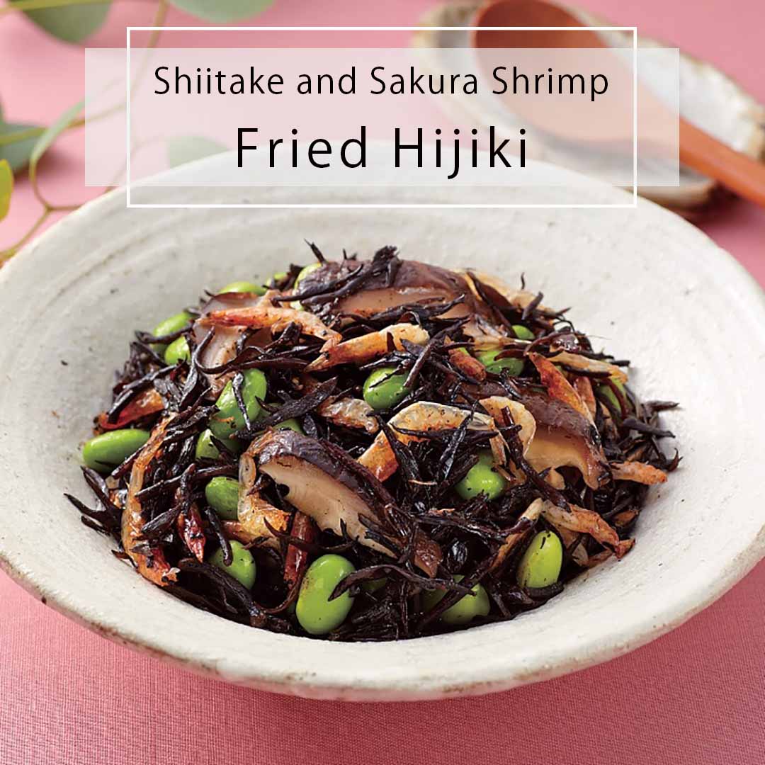 Fried Hijiki with Shiitake and Sakura Shrimp