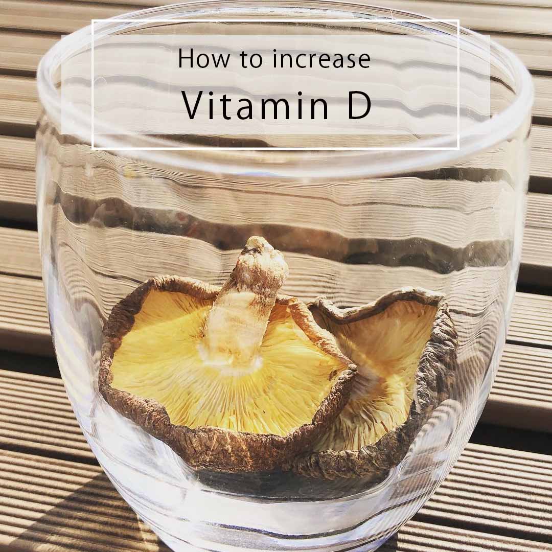 Increasing the Vitamin D content by using natural sunlight.